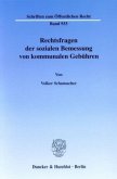 Rechtsfragen der sozialen Bemessung von kommunalen Gebühren.