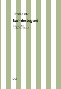 Kritische Schriften in Einzelausgaben / Buch der Jugend - Bahr, Hermann