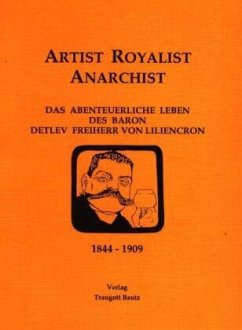 Artist - Royalist - Anarchist - Mainholz, Mathias;Schütt, Rüdiger;Walter, Sabine