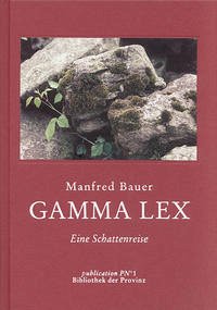 Gamma Lex - Bauer, Manfred