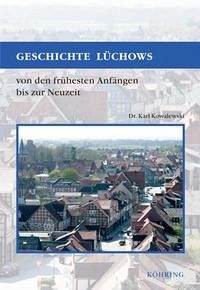 Geschichte Lüchows - Kowalewski, Karl