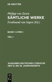 Lyrik I. Erster Teil / Philipp von Zesen: Sämtliche Werke. Lyrik I Bd 1. Bd 1/Tl 1, Bd.1/1