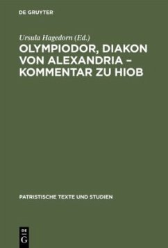 Olympiodor, Diakon von Alexandria ¿ Kommentar zu Hiob