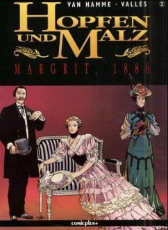 Margrit, 1886 / Hopfen und Malz Bd.2 - Hamme, Jean van; Valles, F.