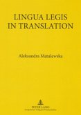 Lingua Legis in Translation