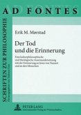 Der Tod und die Erinnerung