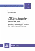 NATO-Truppenübungsplätze zwischen Staatenimmunität und Gebietshoheit