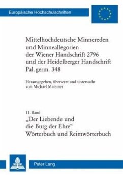 Mittelhochdeutsche Minnereden und Minneallegorien der Wiener Handschrift 2796 und der Heidelberger Handschrift Pal. germ. 348