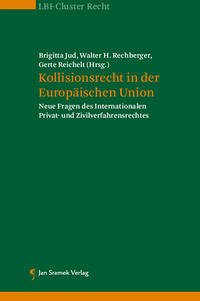 Kollisionsrecht in der Europäischen Union