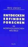 Entdecken, erfinden, forschen Entdecken, erfinden, forschen