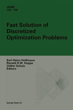Fast Solution of Discretized Optimization Problems - Hoffmann, K.-H. / Hoppe, R.H.W. / Schulz, V. (eds.)