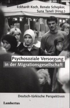 Psychosoziale Versorgung in der Migrationsgesellschaft