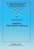 Doppelter Föderalismus in Europa