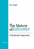 The Nature of Idioms The Nature of Idioms
