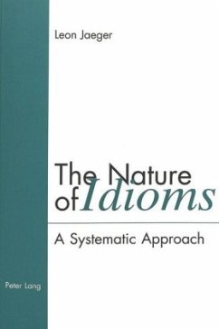 The Nature of Idioms - Jaeger, Leon