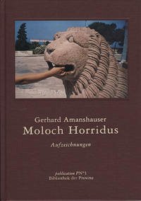 Moloch Horridus - Amanshauser, Gerhard