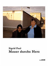 Mauer durchs Herz