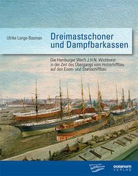 Dreimastschoner und Dampfbarkassen