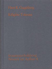 Religiöse Toleranz - Guggisberg, Hans R.