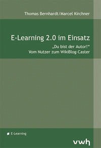 E-Learning 2.0 im Einsatz