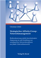 Strategisches Affinity-Group-Netzwerkmanagement - Göbel, Christian