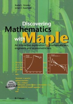 Discovering Mathematics with Maple - Stroeker, Roelof J.; Kaashoek, Johan F.