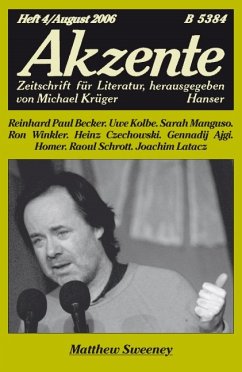 Akzente 4 / 2006: Matthew Sweeney