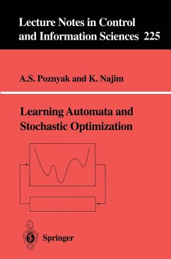 Learning Automata and Stochastic Optimization - Poznyak, A.S.;Najim, K.