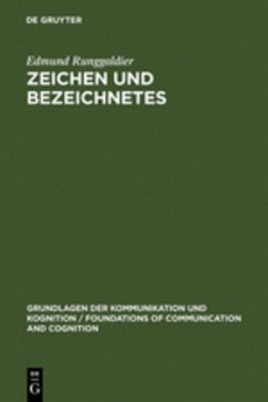 Zeichen und Bezeichnetes - Runggaldier, Edmund