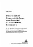 Die neue &quote;Schirm&quote;- Gruppenfreistellungsverordnung (EG) Nr. 2790/1999 der Kommission