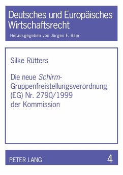 Cover Die neue 'Schirm'- Gruppenfreistellungsverordnung (EG) Nr. 2790/1999 der Kommission