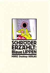 Blaue Lippen - Kalender, Barbara; Schröder, Jörg