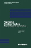 Topological Nonlinear Analysis