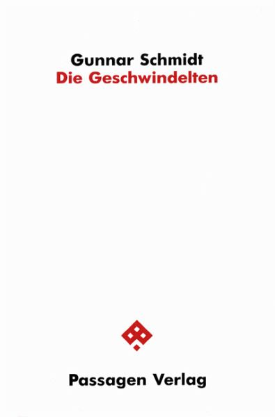 Die Geschwindelten Die Geschwindelten