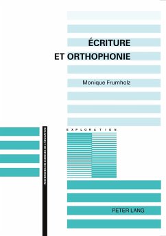 Ecriture et orthophonie - Frumholz, Monique