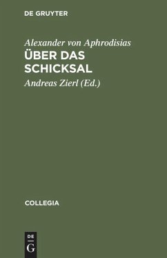 Über das Schicksal - Alexander von Aphrodisias