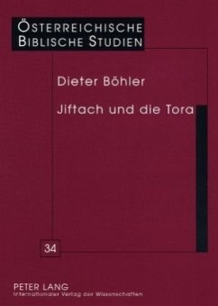 Jiftach und die Tora - Böhler S.J., Dieter