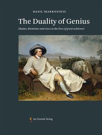 The Duality of Genius - Markesinis, Basil