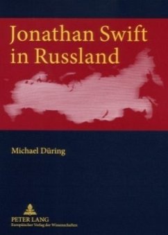 Jonathan Swift in Russland - Düring, Michael