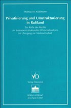 Privatisierung und Umstrukturierung in Rußland