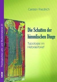 Die Schatten der himmlischen Dinge