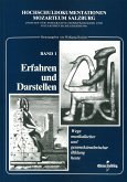 Erfahren und Darstellen