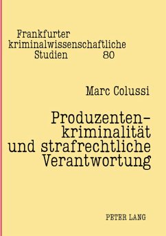 Cover Produzentenkriminalität und strafrechtliche Verantwortung