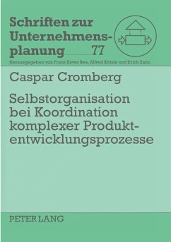 Cover Selbstorganisation bei Koordination komplexer Produktentwicklungsprozesse
