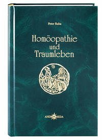 Homöothek / Homöopathie und Traumleben - Raba, Peter