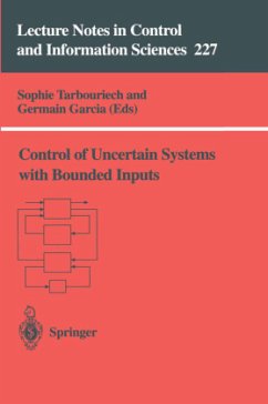 Control of Uncertain Systems with Bounded Inputs