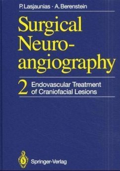 Endovascular Treatment of Craniofacial Lesions / Surgical Neuroangiography 2