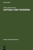 Antiqui und Moderni