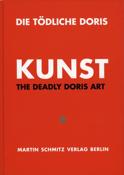 Kunst/The Deadly Doris - Art Kunst/The Deadly Doris - Art