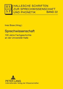 Sprechwissenschaft - Hallesche Schriften zur Sprechwissenschaft und Phonetik